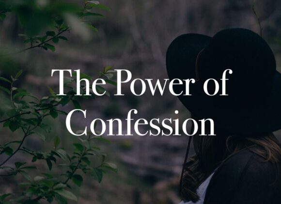 Confession: The Power of Faith in Expression